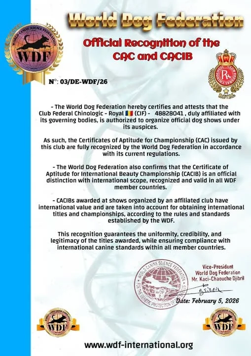 Certificat WDF de recunoaștere oficială a titlurilor CAC și CACIB acordate de Club Federal Chinologic – Royal